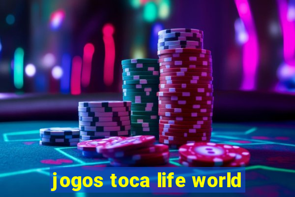 jogos toca life world